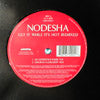 NODESHA / GET IT WHILE ITS HOT(REMIXES)