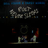 NEIL YOUNG & CRAZY HORSE / RUST NEVER SLEEPS