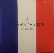 NEIL & IRAIZA / JE SUIS EMU EP