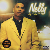 NELLY / My Place / Flap Your Wings