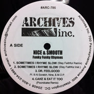 NICE & SMOOTH / FUNKY FUNKY RHYMES