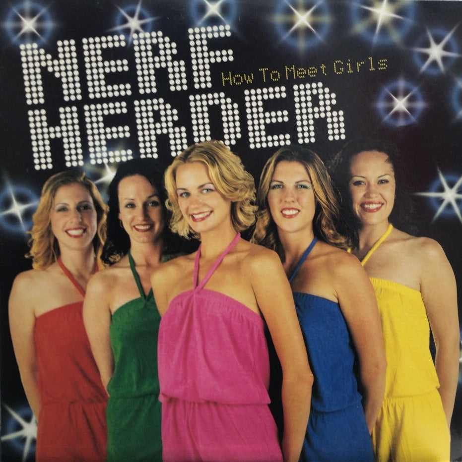 Nerf Herder How To Meet Girls LP アナログ値下げ交渉はご遠慮下さい