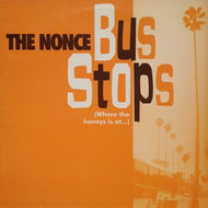 NONCE / BUS STOP