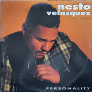 NESTO VELASQUEZ / PERSONALITY