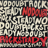 NO DOUBT / ROCK STEADY