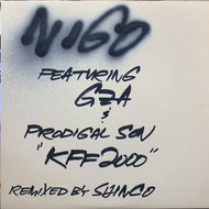 NIGO feat.GZA / K.F.F. 2000 (Shinco Remix) 