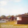 NORTHERN BRIGHT / LONG PLAY：FROM OUR ROOM TO YOUR LIFETIME