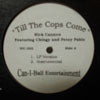 NICK CANNON / TILL THE COPS COME