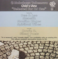 NOBUKAZU TAKEMURA / CHILD'S VIEW : SELECTED FOR DJ USE