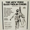 NEW YORK BASS VIOLIN CHOIR / NEW YORK BASS VIOLIN CHOIR