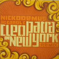 NICKODEMUS / CLEOPATRA IN NEW YORK