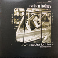 NATHAN HAINES / Squire For Hire (Album Sampler)