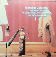 NATURAL CALAMITY / DARK WATER & STARS