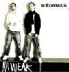 NEONMAN / ALL WEAK