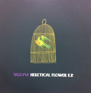 NGOMA / HERETICAL FLOWER EP