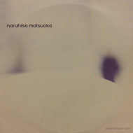 NARUHISA MATSUOKA / HIKARI-BRIGHT EAST