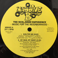 NICK JONES EXPERIENCE / MUSIC FOR THE NEIGHBORHOOD