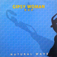 NATURAL WAVE / GIPSY WOMAN