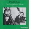 NIELS PEDERSEN + SAM JONES / DOUBLE BASS