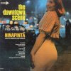 NINAPINTA AND HIS BONGOS AND CONGAS / THE DOWNTOWN SCENE