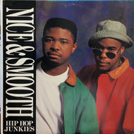 NICE & SMOOTH / HIP HOP JUNKIES (us original)