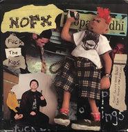 NOFX / FUCK THE KIDS