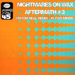 NIGHTMARES ON WAX / AFTERMATH #3