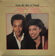 NATALIE COLE & PEABO BRYSON / WE'RE THE BEST OF FRIENDS