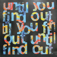 NED'S ATOMIC DUSTBIN / UNTIL YOU FIND OUT
