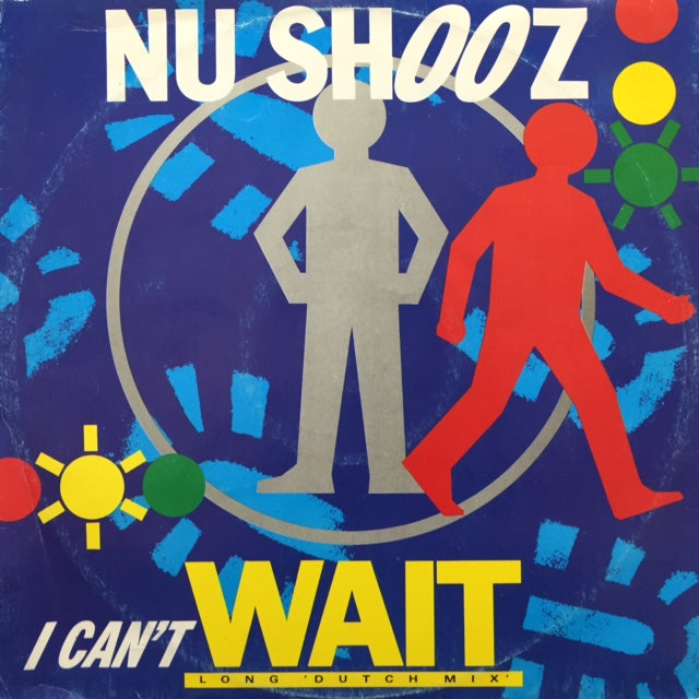 NU SHOOZ / I CAN'T WAIT (LONG DUTCH MIX)