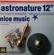 NICE MUSIC / ASTRONATURE 12”