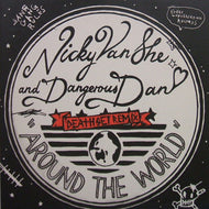 NICKY VAN SHE AND DANGEROUS DAN / Around The World (Death Set Remix)