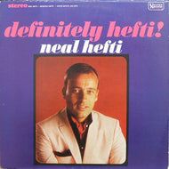 NEAL HEFTI / DEFINITELY HEFTI