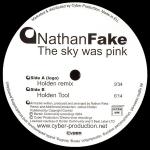 NATHAN FAKE / THE SKY WAS PINK