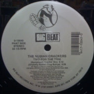 NUBIAN CRACKERS / TWO FOR THE TIME