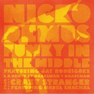 NICKODEMUS / FUNKY IN THE MIDDLE