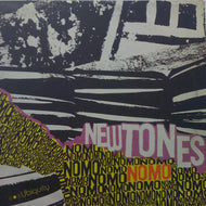 NOMO / NEW TONES