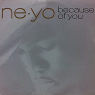 NE-YO / BECAUSE OF YOU