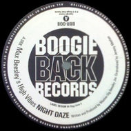 NIGHT DAZE / MAX BEESLEY'S HIGH VIBES