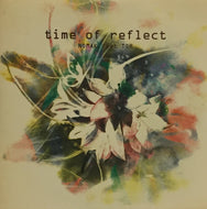 NOMAK / TIME OF REFLECT