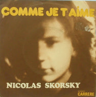 NICOLAS SKORSKY / COMME JE T'AIME