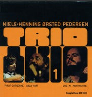 NIELS HENNING ORSTED PEDERSEN TRIO / Trio 1: Live At Montmartre