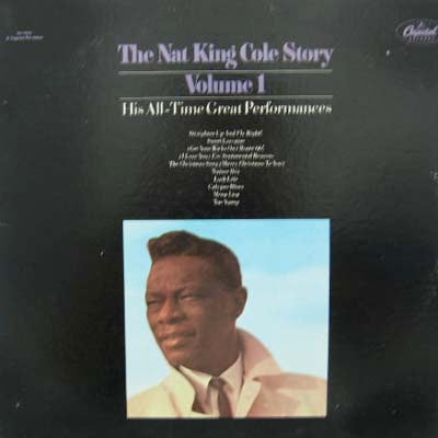NAT KING COLE / THE NAT KING COLE STORY VOL.1