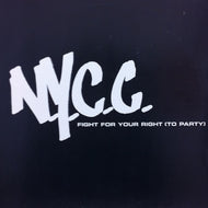 N.Y.C.C. / FIGHT FOR YOUR RIGHT (TO PARTY)