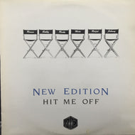 NEW EDITION / HIT ME OFF