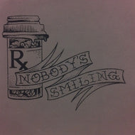 NOBODY'S SMILING / NOBODY'S SMILING PART ONE