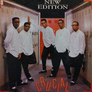 NEW EDITION / CRUCIAL