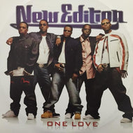 NEW EDITION / ONE LOVE