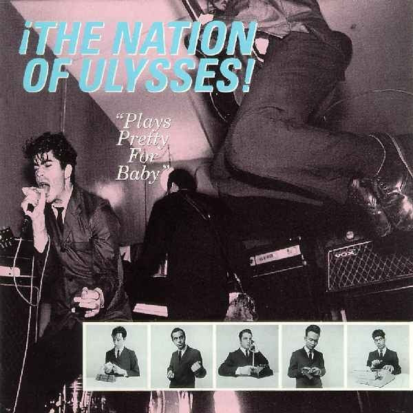 NATION OF ULYSSES / PLAYS PRETTY FOR BABY