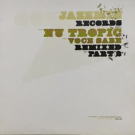 NU TROPIC / VOSE SABE REMIXED PART 2